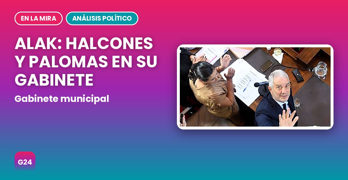 Alak: halcones y palomas en su gabinete